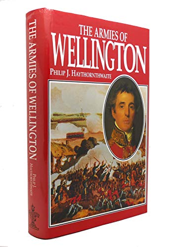 Imagen de archivo de The armies of Wellington a la venta por Half Price Books Inc.