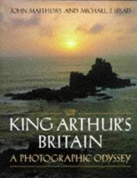 Beispielbild fr King Arthur's Britain: A Photographic History zum Verkauf von WorldofBooks