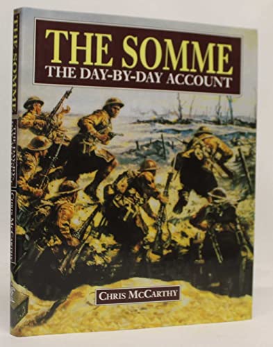 Beispielbild fr The Somme: The Day-by-day Account zum Verkauf von WorldofBooks