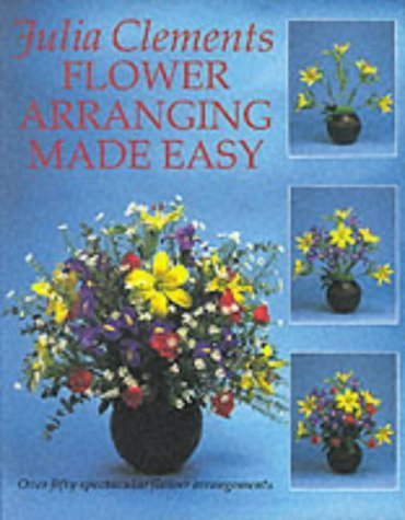 Stock image for Flower Arranging Made Easy for sale by WorldofBooks