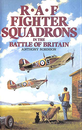 Beispielbild fr Raf Fighter Squadrons in the Battle of Britain zum Verkauf von Wonder Book