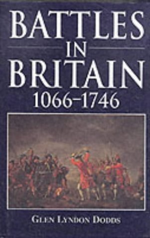 Imagen de archivo de Battles in Britain 1066-1746 a la venta por AwesomeBooks