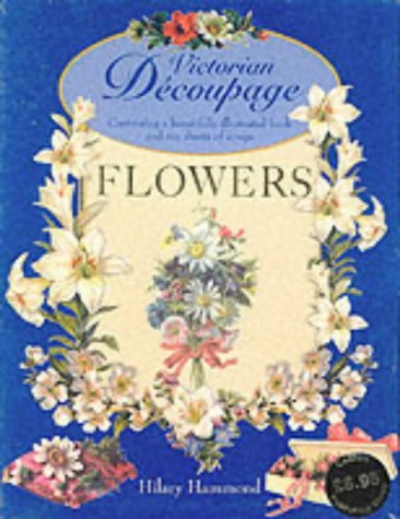 Stock image for Victorian Decoupage, Flowers for sale by Half Price Books Inc.