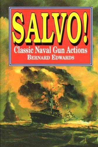 Beispielbild fr Salvo Classic Naval Gun Actions zum Verkauf von Wonder Book