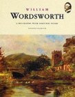 Beispielbild fr William Wordsworth : A Biography with Selected Poems zum Verkauf von Better World Books