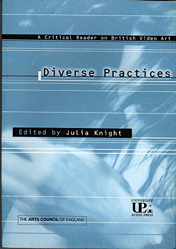 9781860205002: Diverse Practices: A Critical Reader on British Video Art