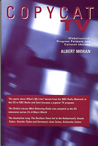 9781860205378: Copycat TV: Globalisation, Program Formats and Cultural Identity