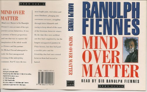 9781860219016: Mind Over Matter: His Epic Crossing of the Antarctic Continent (TempoREED S.)