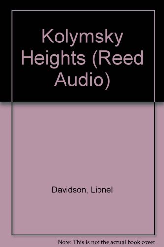 Beispielbild fr Kolymsky Heights (Reed Audio) zum Verkauf von The Yard Sale Store