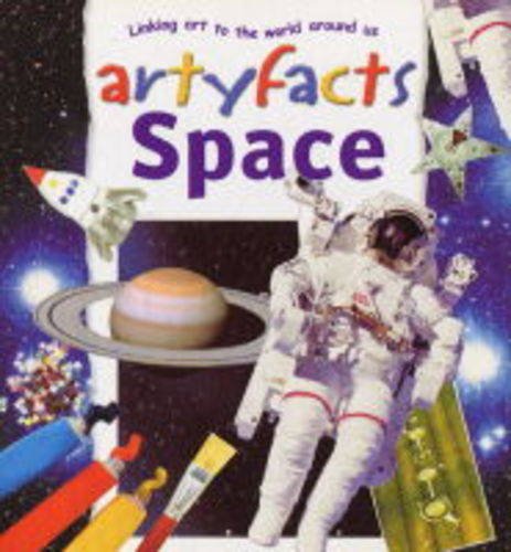 Stock image for Space (Artyfacts) for sale by Greener Books