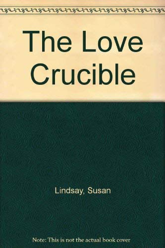 Stock image for The Love Crucible for sale by Dufour Editions Inc.