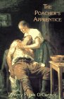 9781860230509: The poacher's apprentice