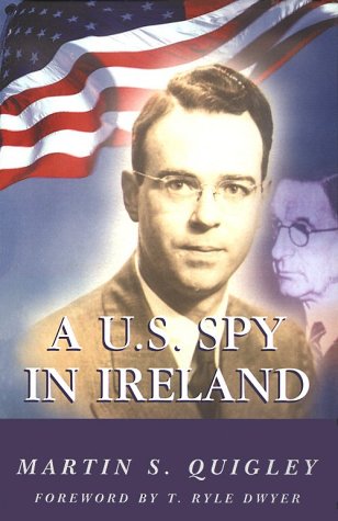Stock image for A U.S. Spy in Ireland for sale by Once Upon A Time Books