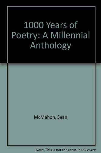 Imagen de archivo de 1000 Years of Poetry: A Millennial Anthology a la venta por HPB-Emerald