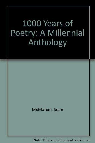 Stock image for 1000 Years of Poetry: A Millennial Anthology for sale by HPB-Emerald