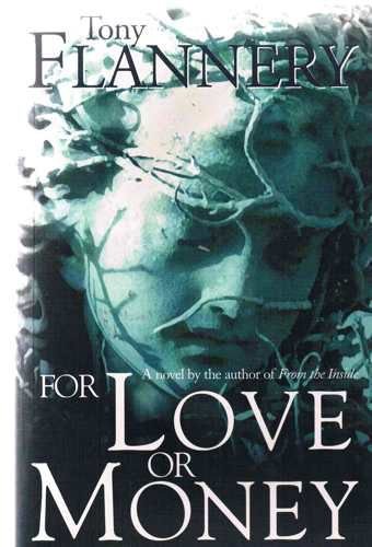 Imagen de archivo de For Love or Money a la venta por Better World Books