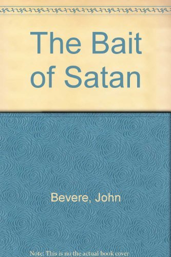 The Bait of Satan (9781860240249) by John Bevere