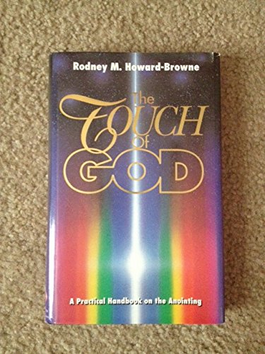 9781860240898: The Touch of God: A Practical Handbook on the Anointing