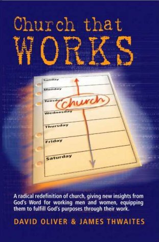 Beispielbild fr Church That Works zum Verkauf von Better World Books