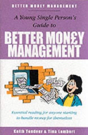 Stock image for Better Money Management for Young Singles for sale by Re-Read Ltd