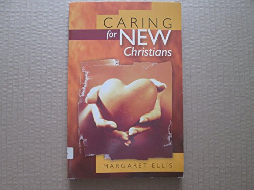 Imagen de archivo de Caring for New Christians a la venta por WorldofBooks