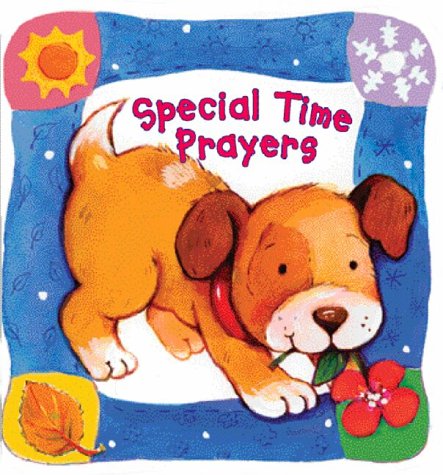 Stock image for Special Time Prayers (Prayer Board Books) for sale by MusicMagpie