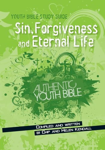 Beispielbild fr Youth Bible Study Guide: Sin, Forgiveness and Eternal Life zum Verkauf von WorldofBooks