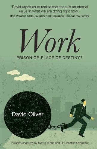 9781860248924: Work Prison or Place of Destiny?