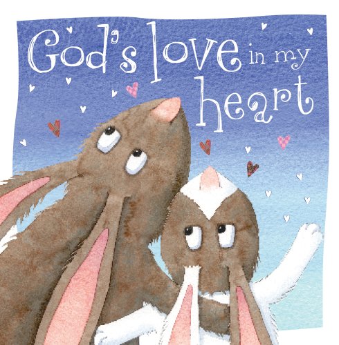 Imagen de archivo de God's Love in My Heart a la venta por AwesomeBooks