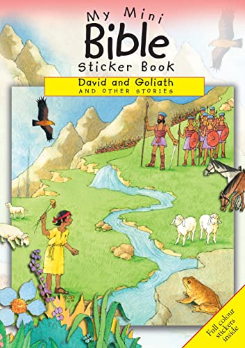 Beispielbild fr My Mini Bible Sticker Books: David and Goliath and Other Stories: Mini Bible Sticker Book David and Goliath (Mini Sticker Books) zum Verkauf von WorldofBooks