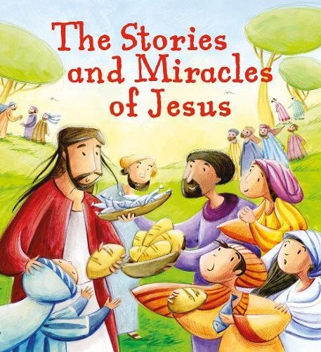 Beispielbild fr The Stories and Miracles of Jesus zum Verkauf von WorldofBooks
