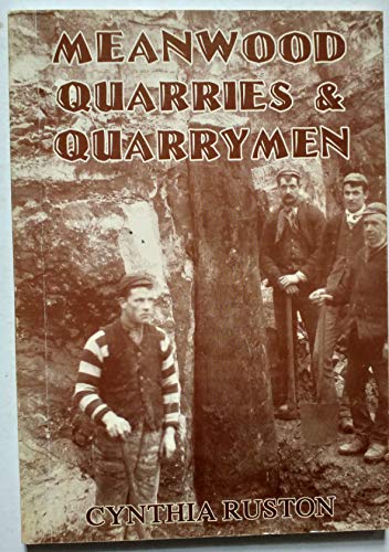 Beispielbild fr Meanwood Quarries & Quarrymen zum Verkauf von AwesomeBooks