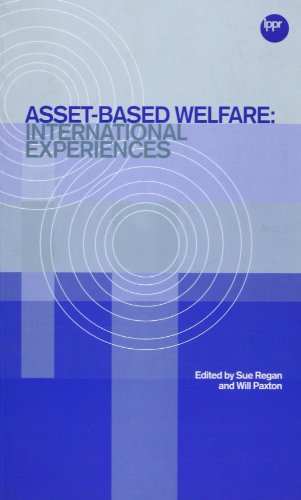 Asset-Based Welfare: International Experiences (9781860301599) by Regan; Paxton
