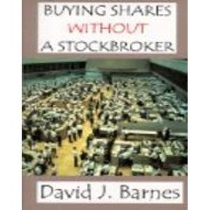 Buying Shares Without a Stockbroker (9781860335389) by David J. Barnes