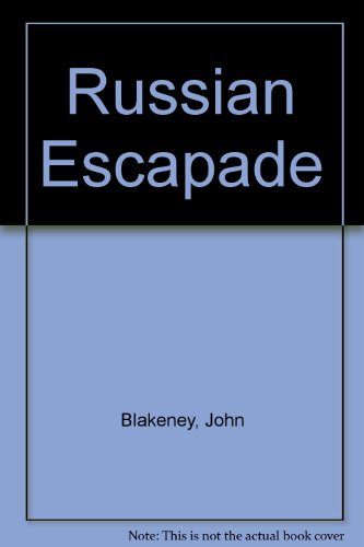 9781860335815: Russian Escapade
