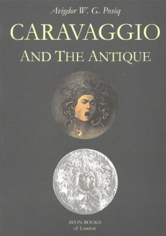 Beispielbild fr Caravaggio and the Antique zum Verkauf von David's Books