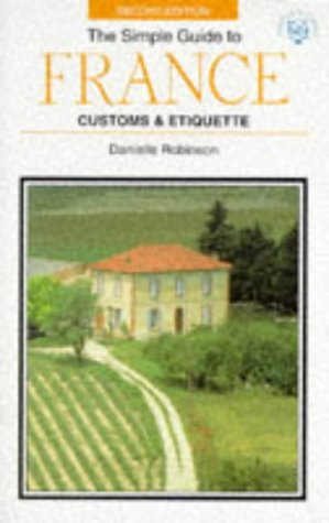 Beispielbild fr Simple Guide to France zum Verkauf von Better World Books