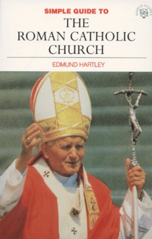 Stock image for Roman Catholic Church (Bk.1) (Simple Guides) for sale by Goldstone Books