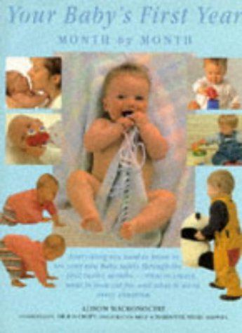 Imagen de archivo de Your Baby's First Year a la venta por Better World Books