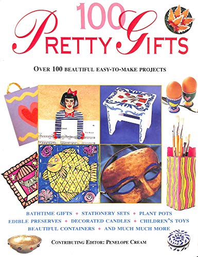 Stock image for 100 Pretty Gifts for sale by Better World Books