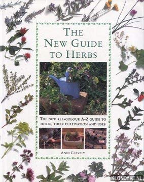 9781860350856: New Guide to Herbs the New All Colour a Z Guide to H