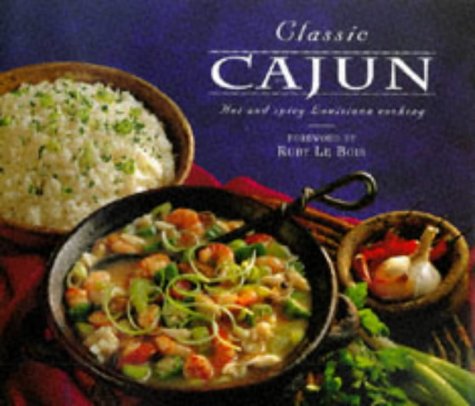Stock image for Classic Cajun for sale by Goldstone Books