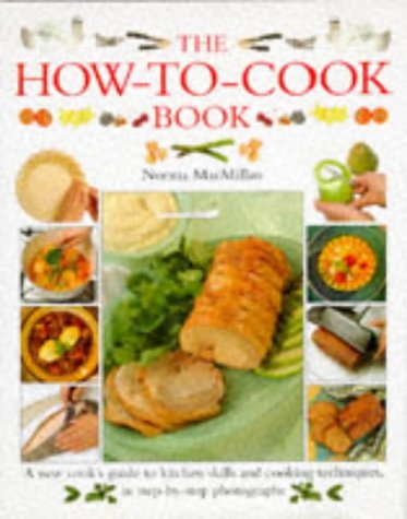 Stock image for The How-to-Cook Book for sale by WorldofBooks