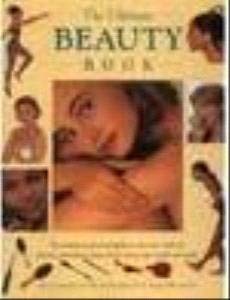 Beispielbild fr The Ultimate Beauty Book zum Verkauf von AwesomeBooks