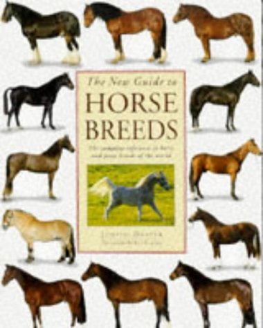 Stock image for The New Guide to Horse Breeds for sale by AwesomeBooks