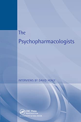 9781860360084: The Psychopharmacologists: Interviews by David Healey