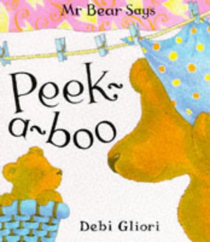 9781860390043: Mr Bear Says Peekaboo (Board Books - Gliori)