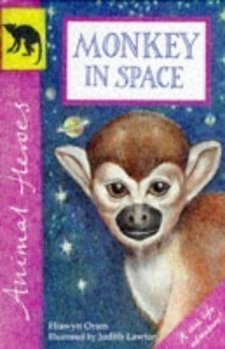 Monkey in Space (Orchard Beginners) - Hiawyn Oram