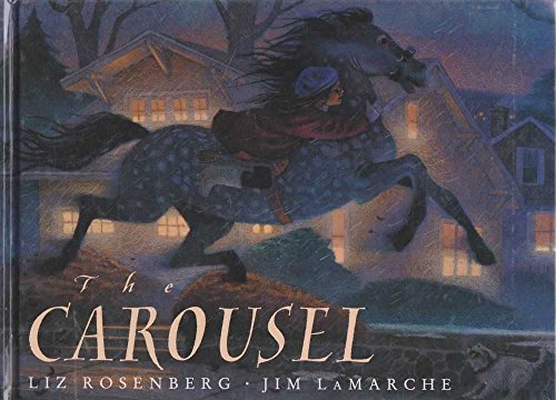 The Carousel (Picture Books) (9781860392139) by Liz Rosenberg