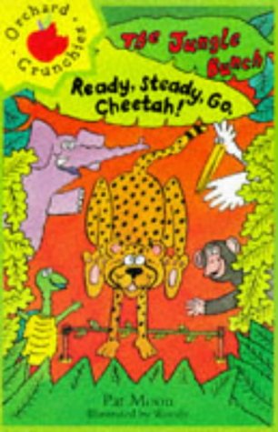 Beispielbild fr Ready Steady Go Cheetah!: 4 (The Jungle Bunch) zum Verkauf von WorldofBooks